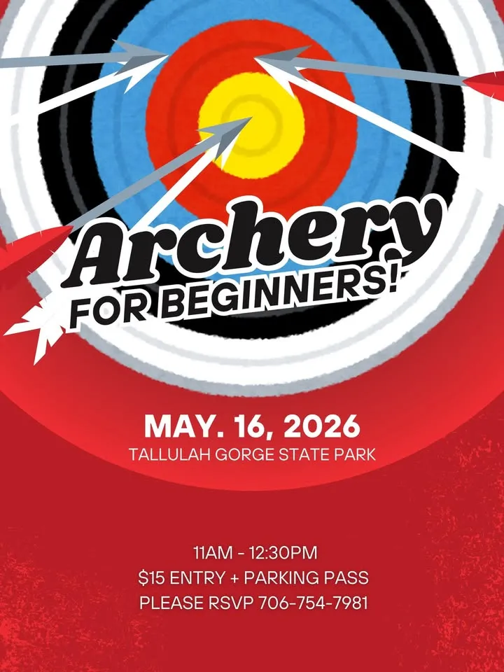 Poster for an archery event for beginners on May 16, 2026, at Tallulah Gorge State Park, with event details and a target in the background.
