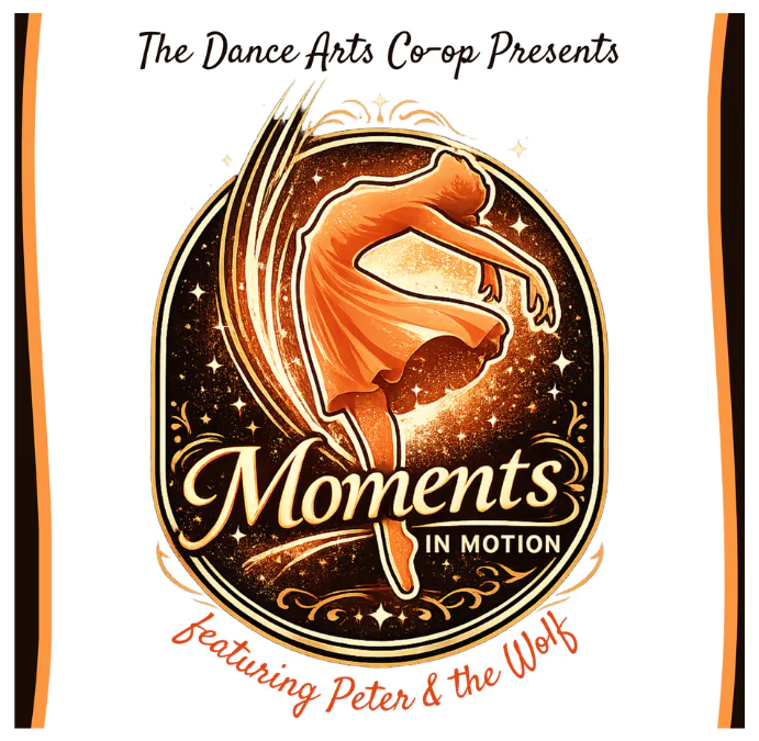 Poster for The Dance Arts Co-op’s “Moments in Motion,” featuring a stylized dancer in an orange dress with sparkling, flowing lines.