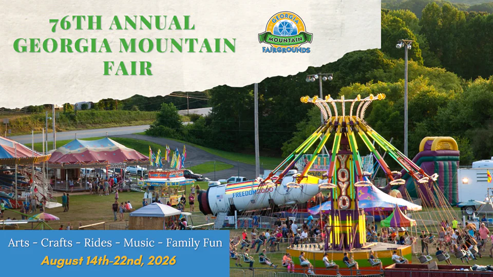 Colorful fairground rides and booths at the 76th Annual Georgia Mountain Fair, with event details and date, August 14th-22nd, 2026, shown.